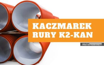 System kanalizacji zewnętrznej K2-Kan – trwałe systemy kanalizacyjne
