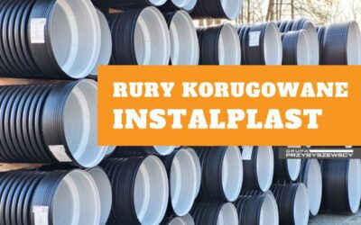 System rur korugowanych InstalPlast InCor – wysoka jakość oraz przystępna cena systemów kanalizacyjnych